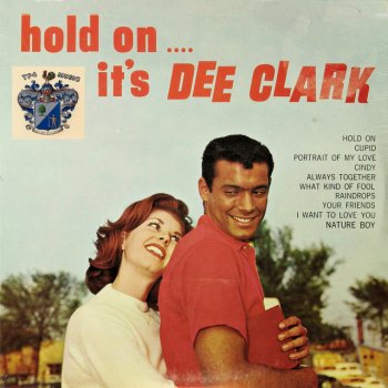 Dee Clark I Want to Love You