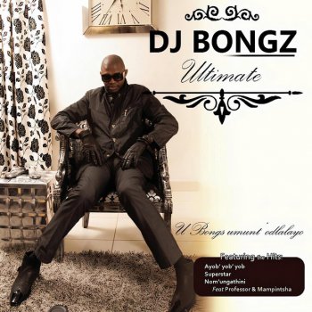 DJ Bongz Ndiliqhawe