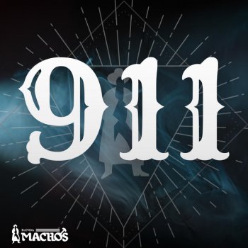 Banda Machos 911