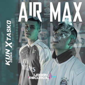 Tasko feat. Kun Air Max