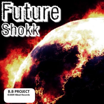 B.B Project Future Shokk - Club Mix