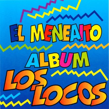 Los Locos La Banda (Spanish Version)