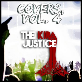 The Kira Justice Evidências (Versão Rock)