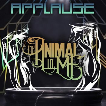 The Animal In Me Applause