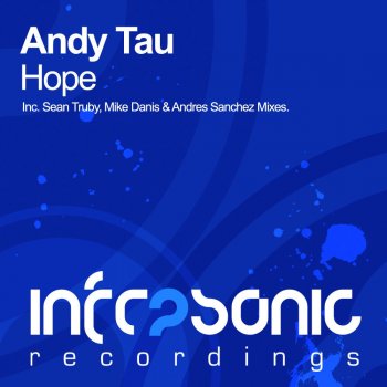 Andy Tau Hope - Original Mix