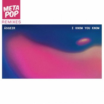Ásgeir I Know You Know (Murphy Machine Remix)