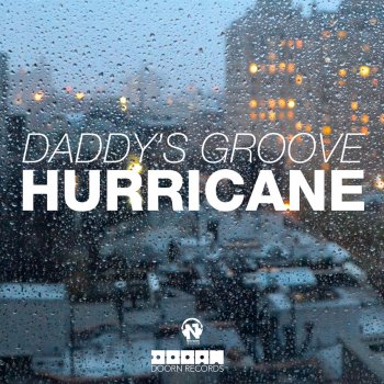 Daddy's Groove Hurricane (Radio Edit)