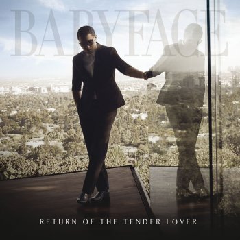 Babyface Love and Devotion