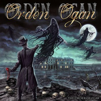 Orden Ogan The Order Of Fear