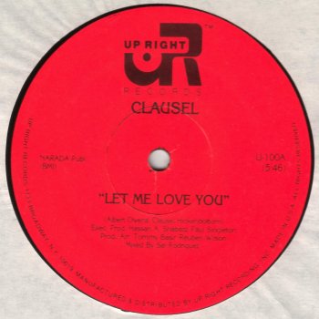 Clausel Let Me Love You (Mr Scruff Edit)