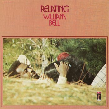 William Bell Lovin' On Borrowed Time