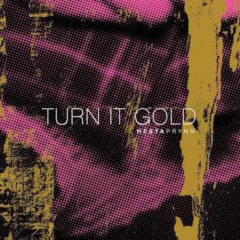 Hesta Prynn Turn It Gold (Bright Light Bright Light Remix)