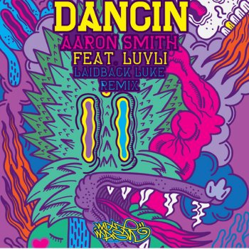 Aaron Smith feat. Luvli Dancin - Laidback Luke Remix