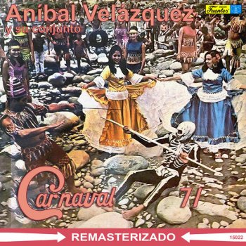 Anibal Velasquez y Su Conjunto Mosaico: El Yoyo, Baila el Cunde, El Cascarón, Cocorita, El Colombianito