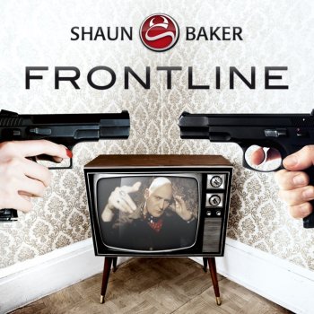 Shaun Baker Frontline (Cahill Mix)
