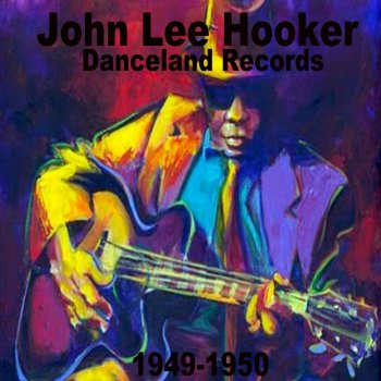John Lee Hooker Wayne County Ramblin' Blues