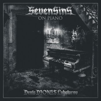 SevenSins feat. Denis DIONIS Lobotorov Praesumptio Reatum (Piano)