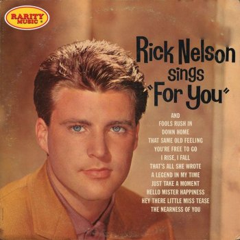 Rick Nelson You're Free To Go