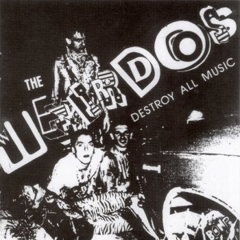 The Weirdos A Life Of Crime