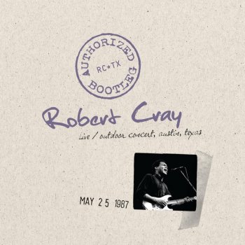 Robert Cray Let's Have A Natural Ball - Live