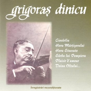Grigoras Dinicu Horă Boierească