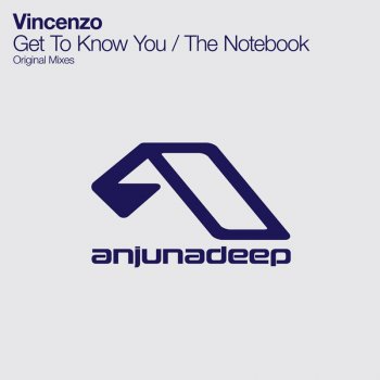 Vincenzo Get To Know You - Original Mix