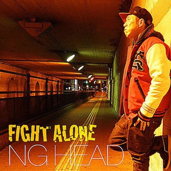 NG HEAD Fight Alone