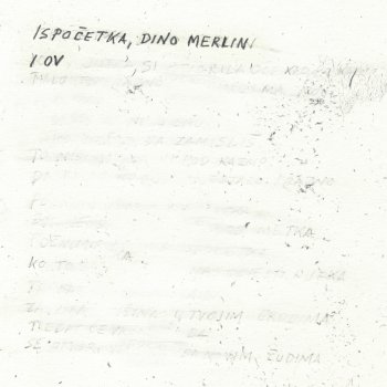 Dino Merlin Da Šutiš - Indigo