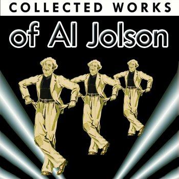 Al Jolson When the Red Red Robin Comes Bob-bob-bobbin' Along - 1926