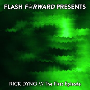 Rick Dyno The First Episode