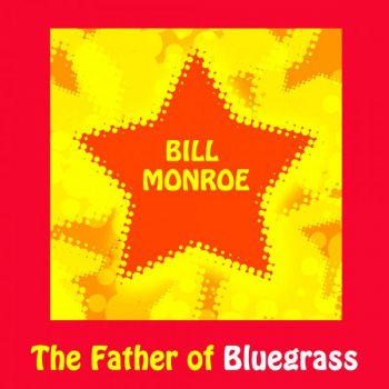 Bill Monroe & The Bluegrass Boys Mother's only sleeping