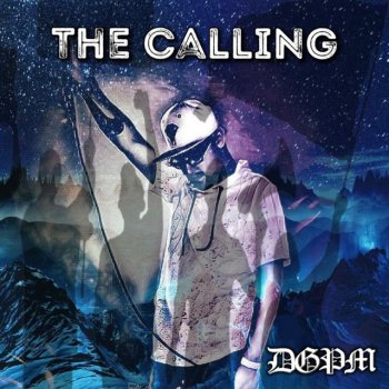 Dgpm The Calling