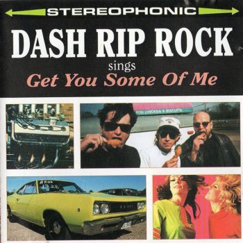 Dash Rip Rock Ridin' Into Memphis