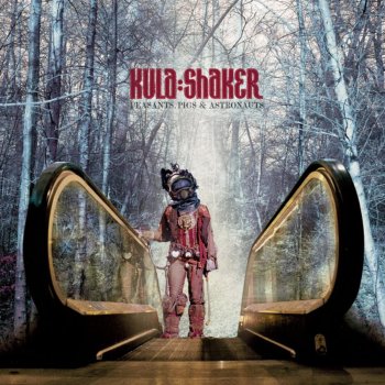 Kula Shaker Last Farewell