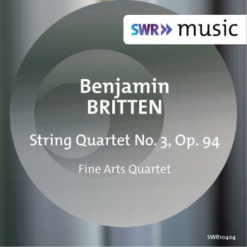 Fine Arts Quartet String Quartet No. 3, Op. 94: III. Solo. Very Calm - Lively