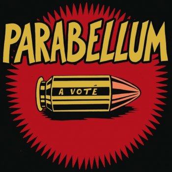 Parabellum C'est pas fait pour un mec comme toi