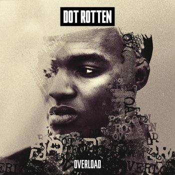 Dot Rotten Overload