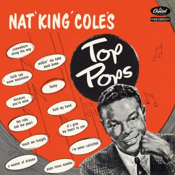 Nat King Cole Because You're Mine