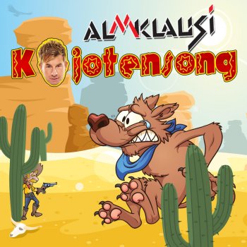 Almklausi Kojotensong (Single Mix)