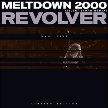 Omni Trio Meltdown 2000 (Silent Storm remix)