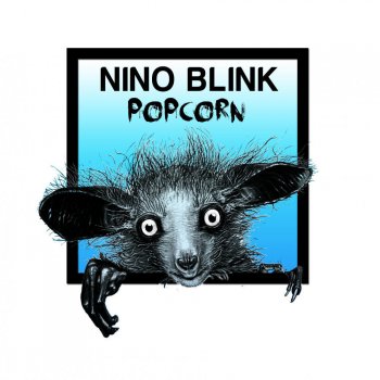 Nino Blink feat. Jon Gurd Popcorn - Jon Gurd Remix