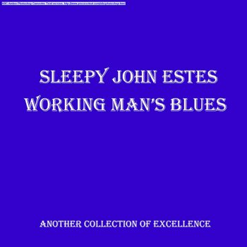 Sleepy John Estes My Black Girl Blues