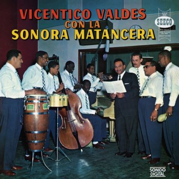 La Sonora Matancera & Vicentico Valdés Lo Que Estoy Viviendo