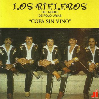 Los Rieleros del Norte El Amor No Se Vende