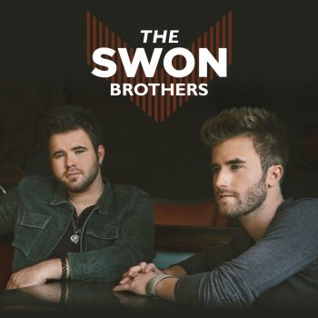 The Swon Brothers Breaking