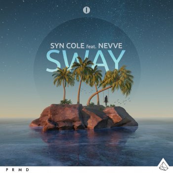 Syn Cole feat. Nevve Sway