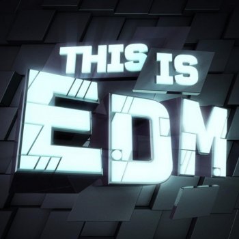 Various Artists This Is EDM - Continuous Mix