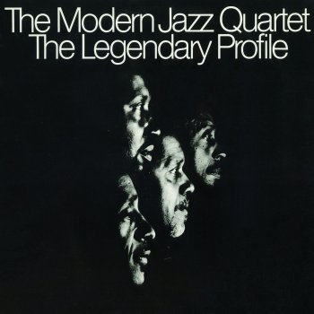 The Modern Jazz Quartet The Legendary Profile