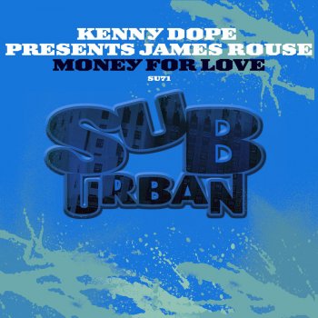 Kenny Dope feat. James Rouse Dance (K-Dope Main Mix)