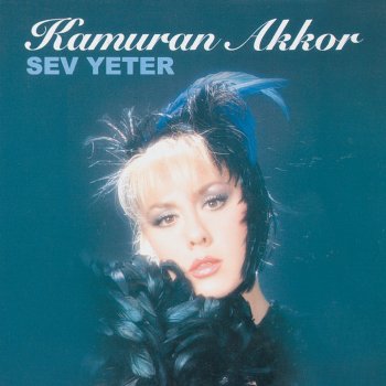 Kamuran Akkor Beni Kaybettin Artık